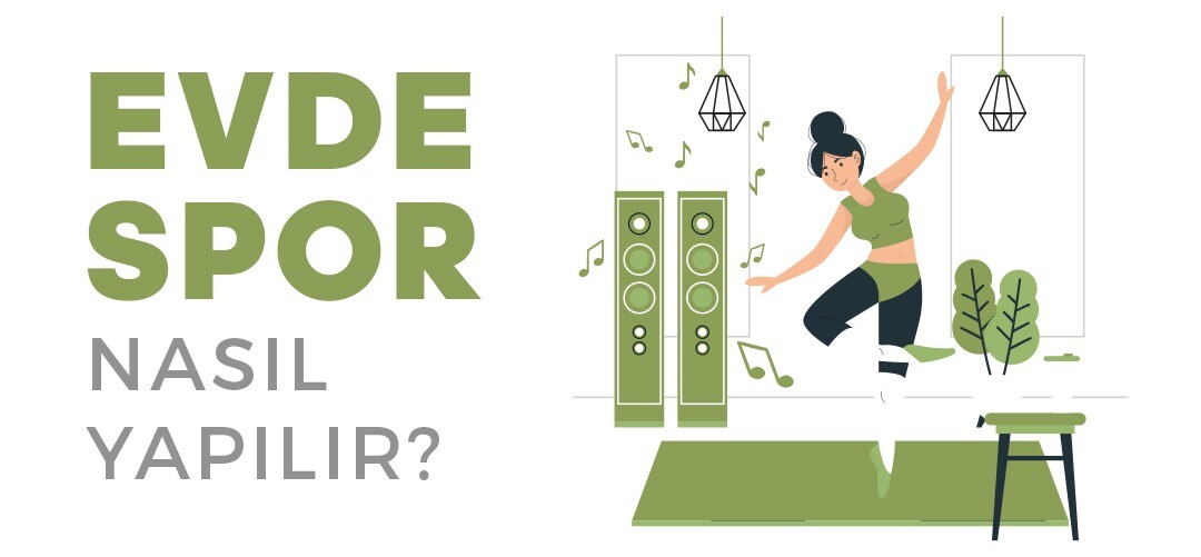 Evde Spor Nasıl Yapılır? 