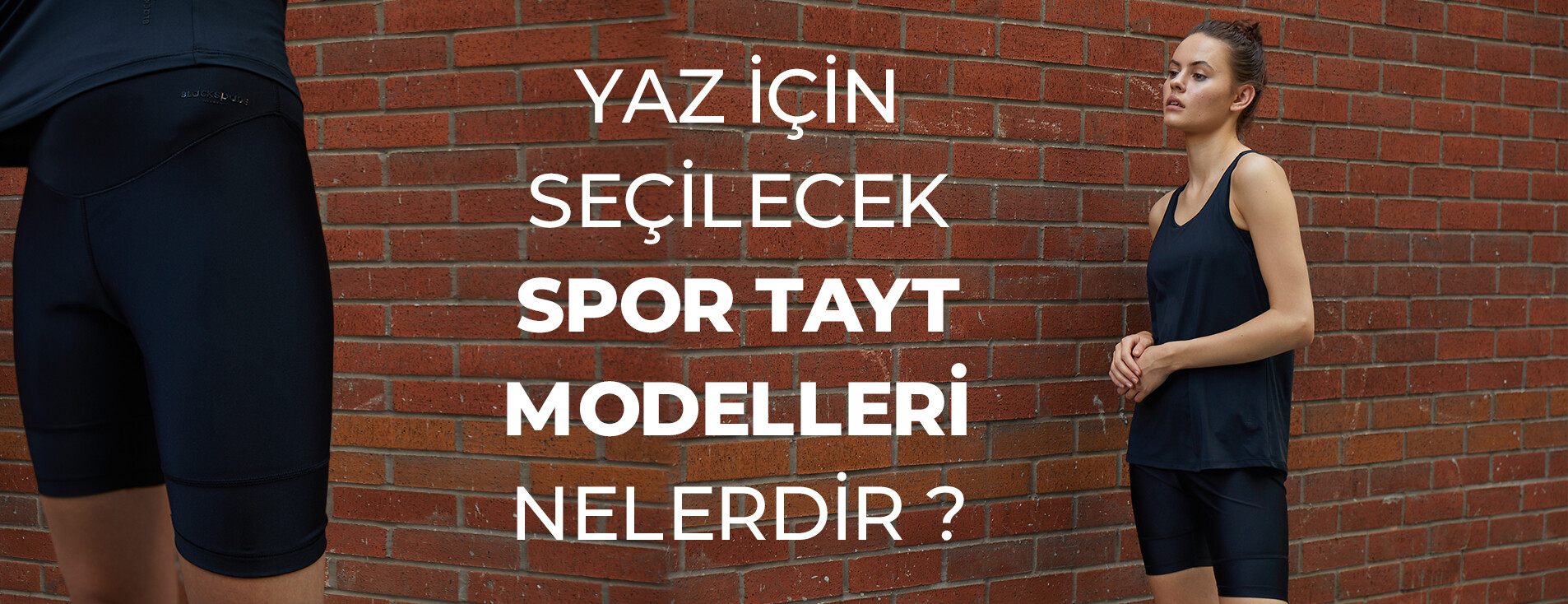 Yaz İçin Seçilecek Spor Tayt Modelleri Nelerdir?
