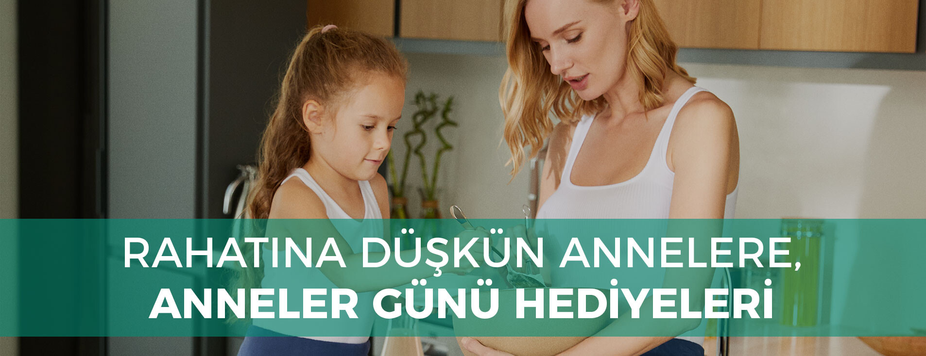 Rahatına Düşkün Annelere, Anneler Günü Hediyeleri